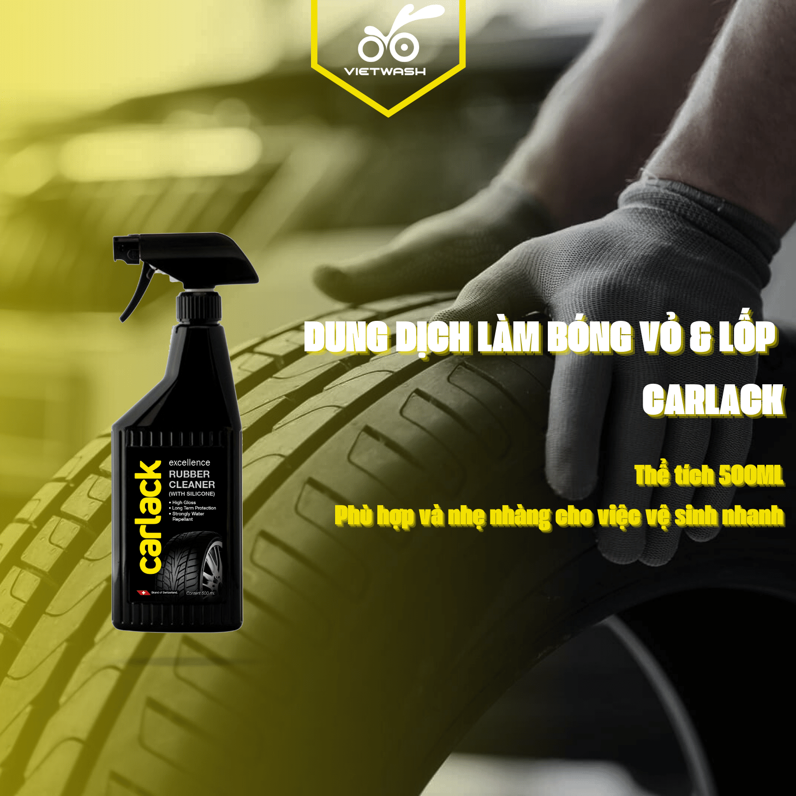 [CARLACK] Dung dịch làm bóng vỏ và lốp Carlack 500ml