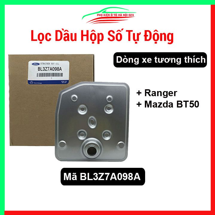 Lọc dầu hộp số tự động Ranger, Mazda BT50 Mã BL3Z7A098A