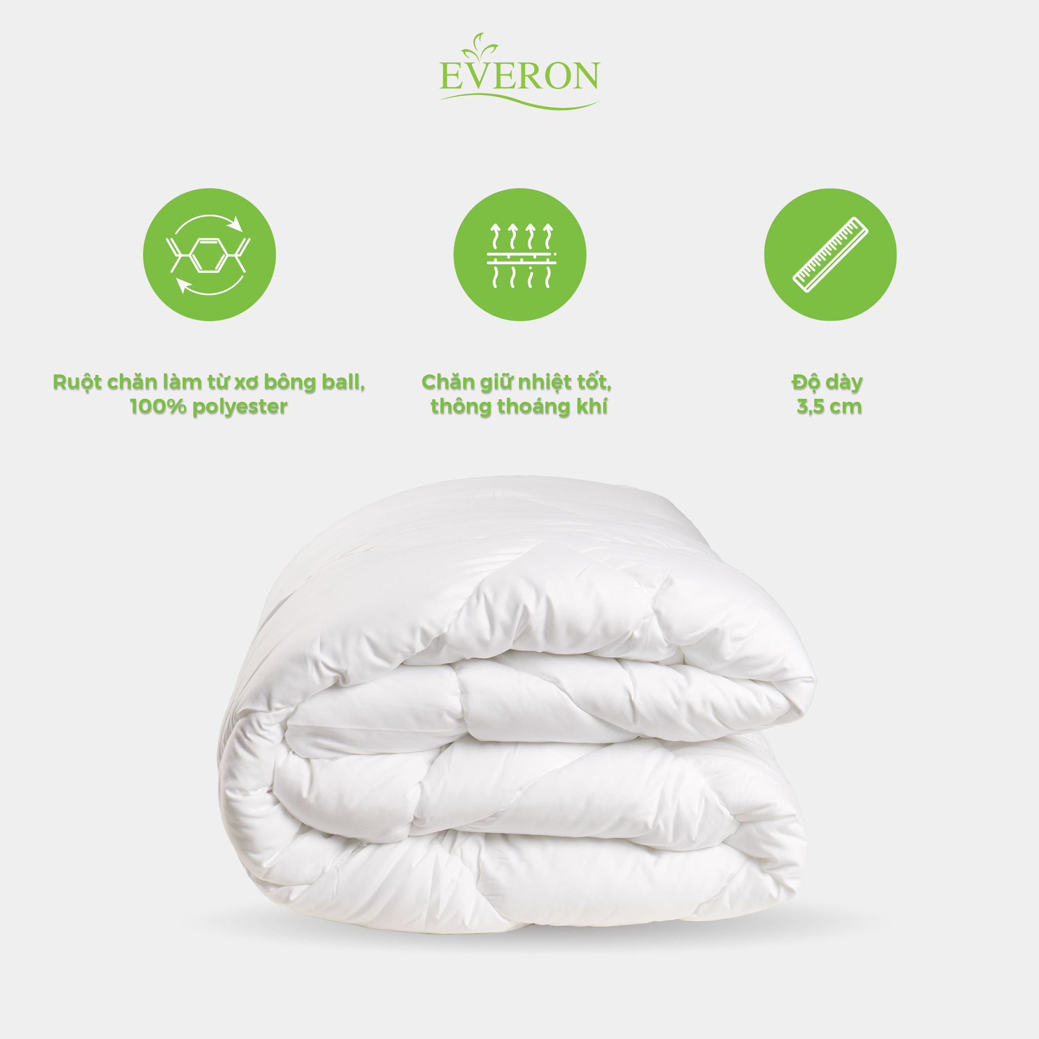 Ruột Chăn Everon Original Low Siêu Ấm, Siêu Bền Nhiều Kích Thước (Loại thấp)