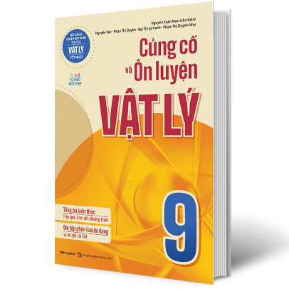 Sách Củng cố và Ôn luyện Vật Lý 9 - Megabook