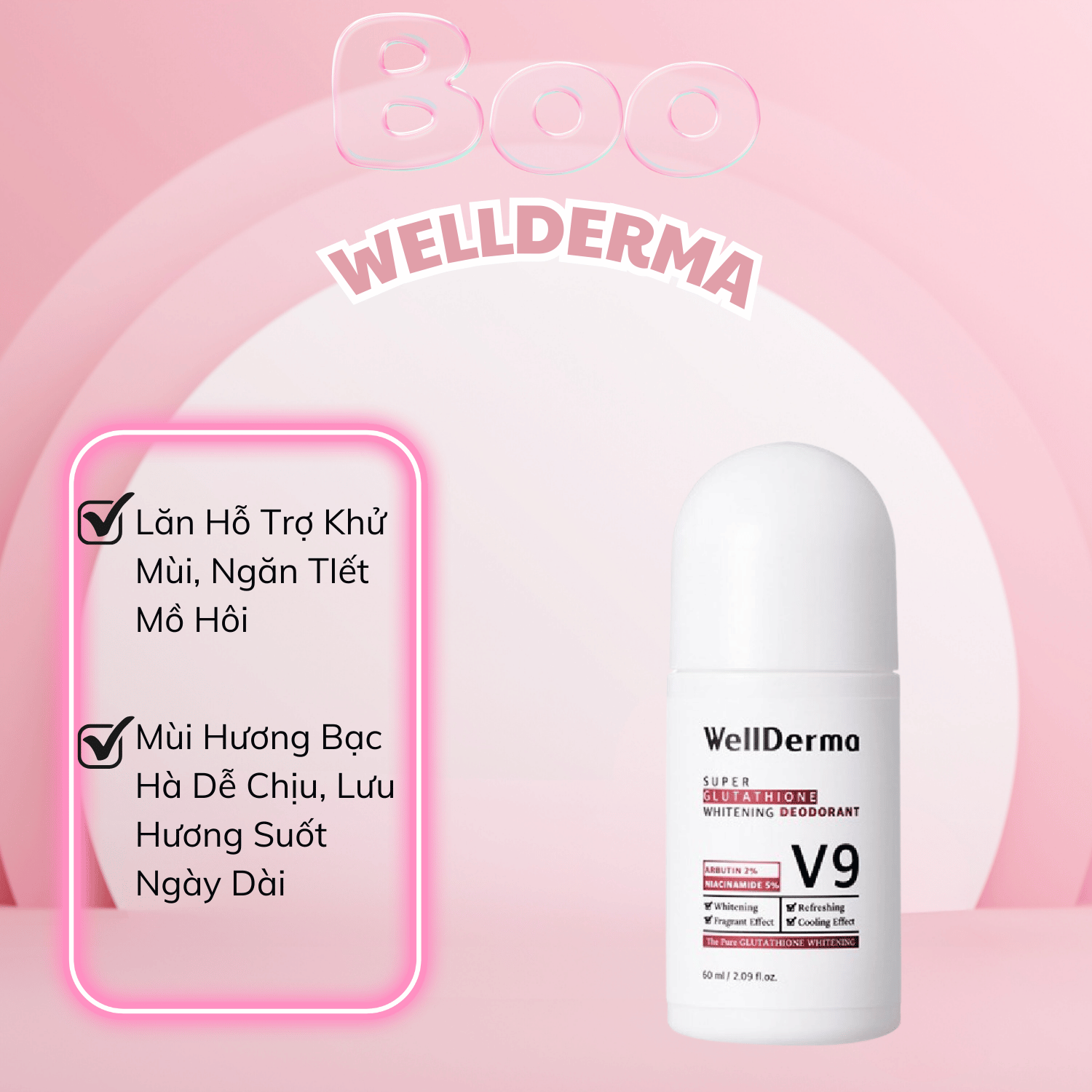 Lăn nách wellderma glutathione dưỡng trắng giảm thâm