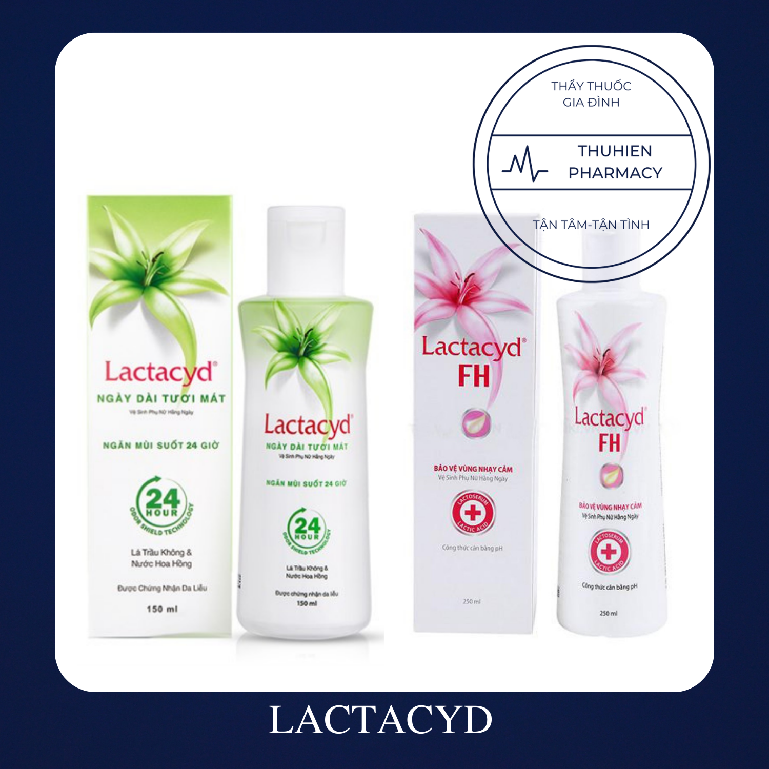 DUNG DỊCH VỆ SINH PHỤ NỮ LACTACYD