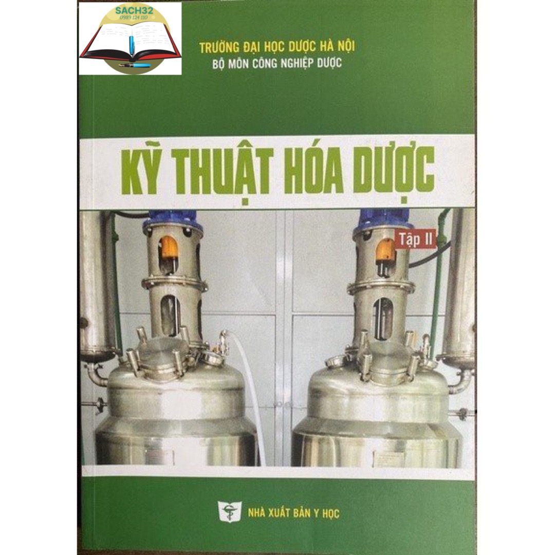 Kỹ thuật hóa dược tập 2