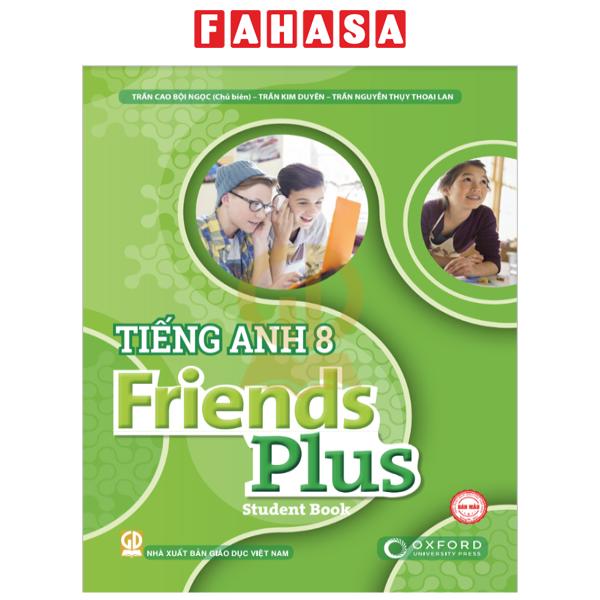 Fahasa - Tiếng Anh 8 Friends Plus - Student Book
