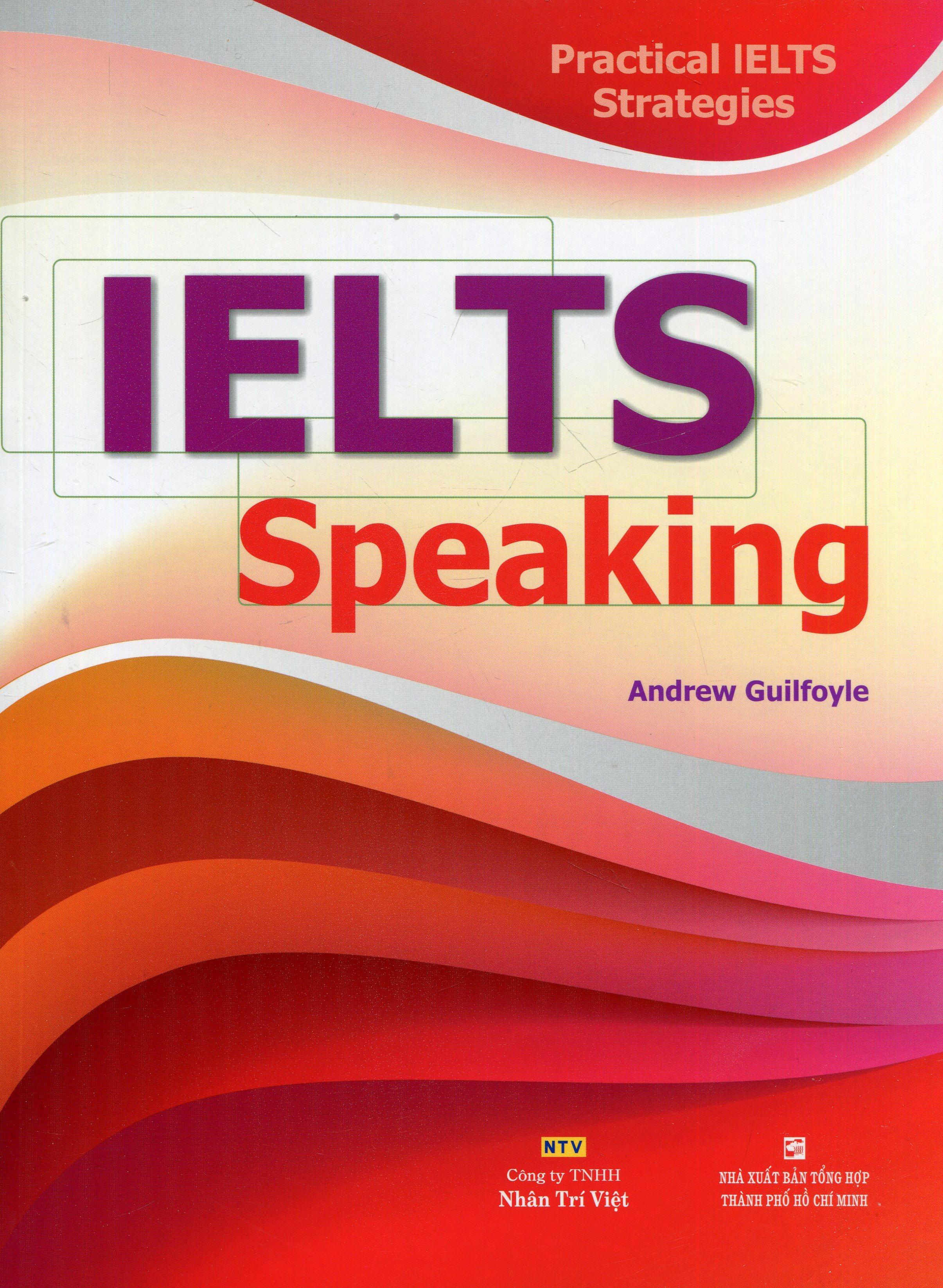 Practical IELTS Strategies - IELTS Speaking - Andrew Guilfoyle (O)