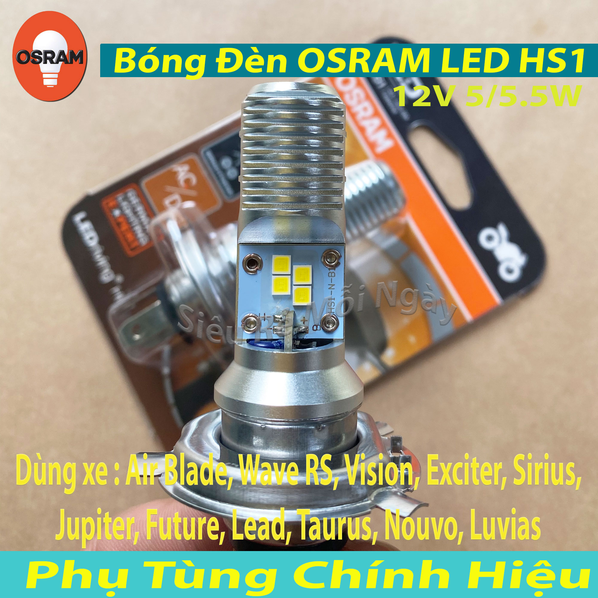 BÓNG ĐÈN LED HS1 TĂNG SÁNG TRẮNG OSRAM AIR BLADE, WAVE RS, VISION, EXCITER, SIRIUS, JUPITER, FUTURE, LEAD, TAURUS, NOUVO, LUVIAS, SPACY (AC/DC) – 100% HÀNG CHÍNH HÃNG