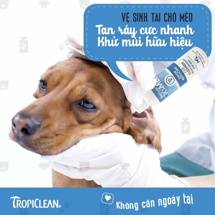 Vệ Sinh Tai Tropiclean Oxymed (USA) Cho Chó Mèo - [Nông Trại Thú Cưng]