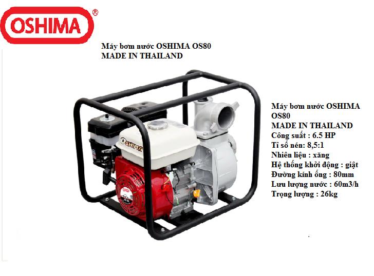 MÁY BƠM NƯỚC OSHIMA OS 80 MADE IN THAILAND 6.5 HP