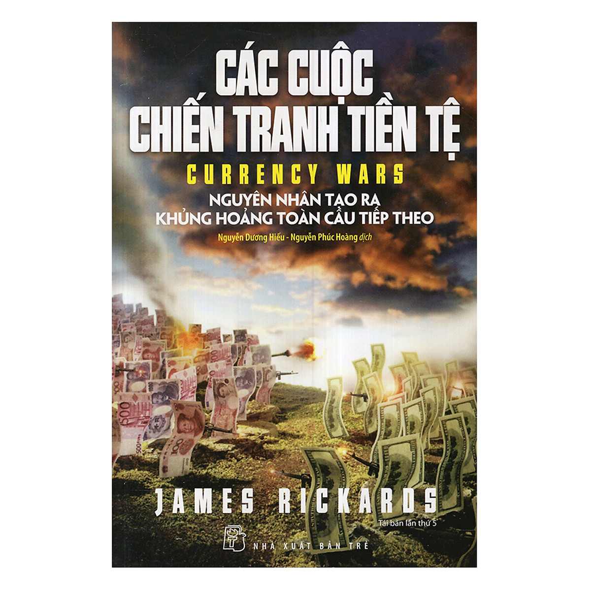 Sách các cuộc chiến tranh tiền tệ - nhà sách vĩnh thụy
