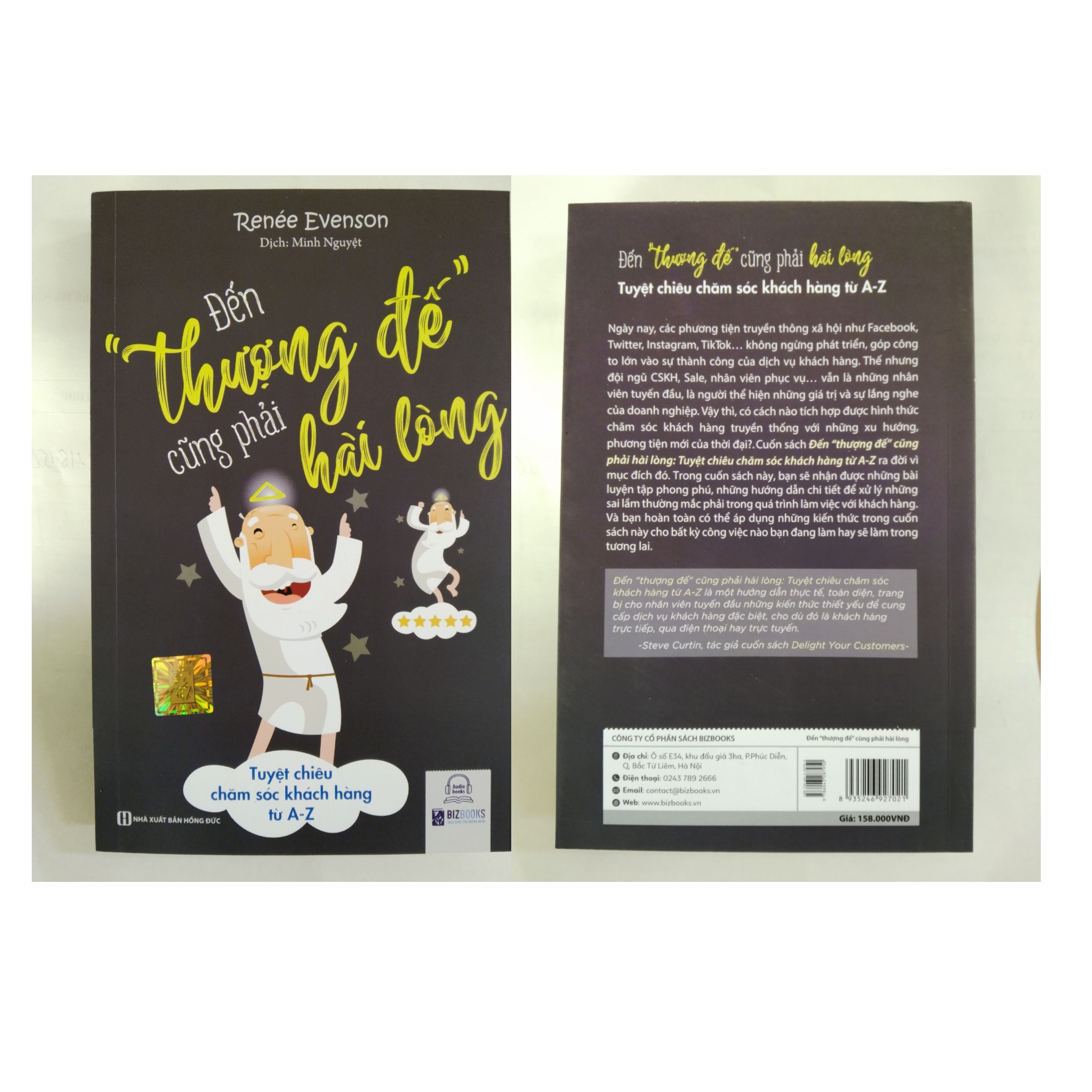Đến thượng đế cũng phải hài lòng