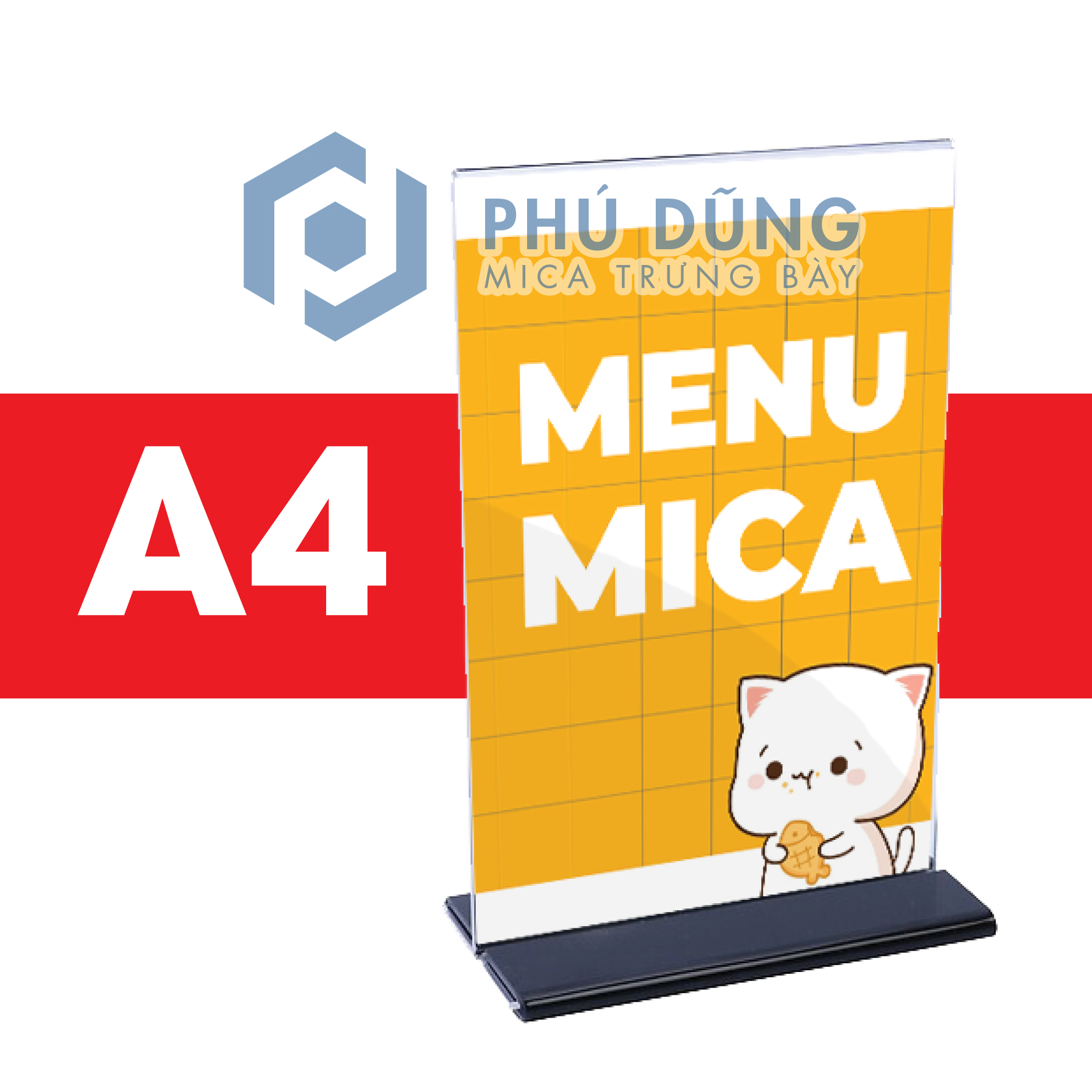 Kệ Menu Mica ĐỨNG A4 Đế Lùa