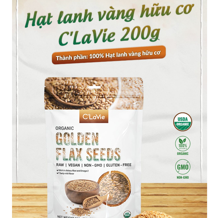Hạt lanh vàng hữu cơ C'lavie 200g dùng làm sinh tố,sữa hạt làm bánh