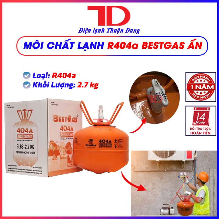 Môi chất lạnh tủ lạnh r404a bestgas, khối lượng 2.7kg, điện lạnh thuận dung