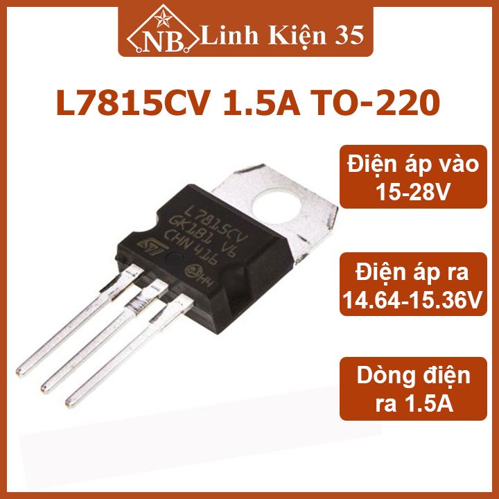 Ic ổn áp l7815cv dòng điện 1.5a kiểu chân to-220