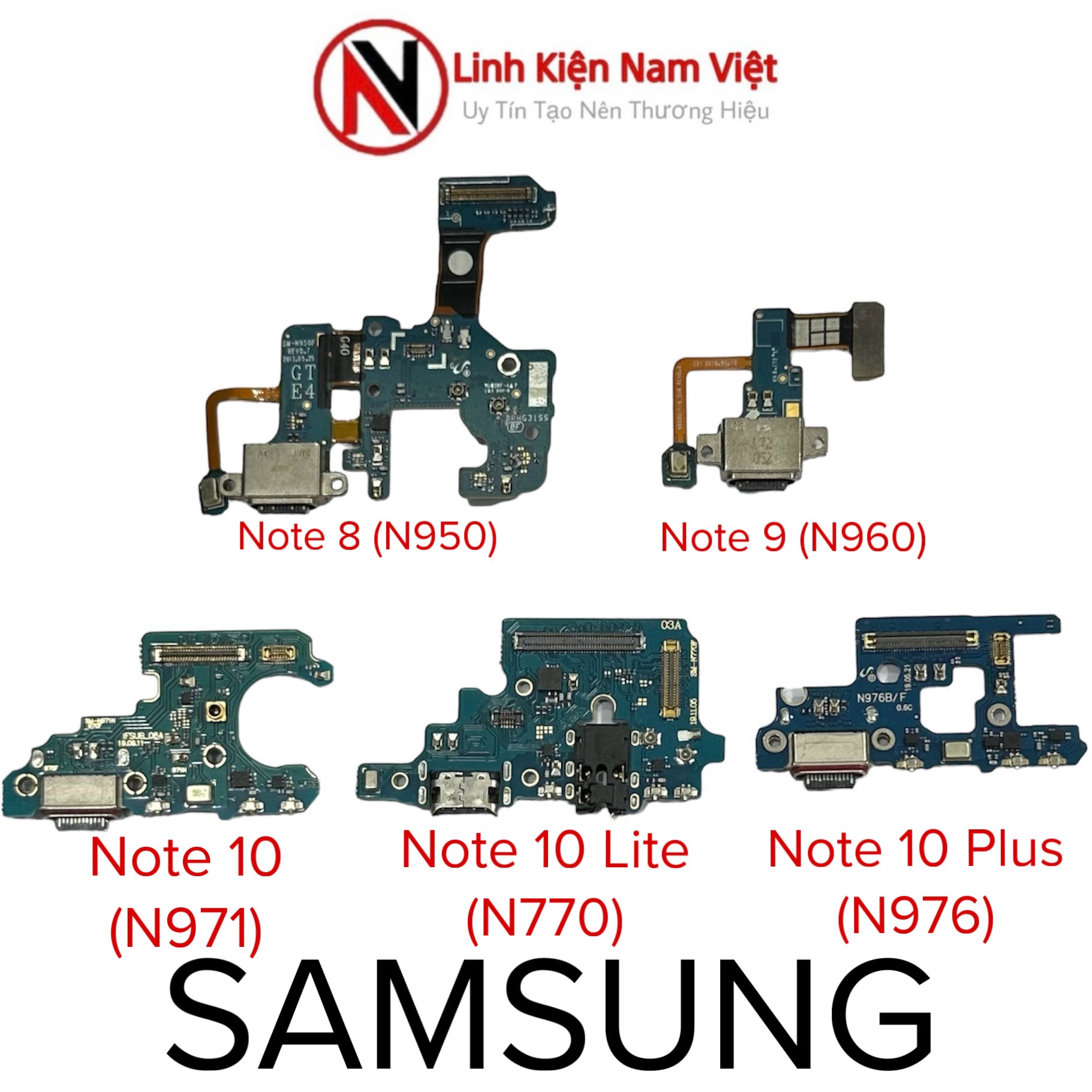 Cụm chân sạc bộ Samsung Note 8 (N950) / Note 9 (N960) / Note 10 (N971)/ Note 10 Lite (N770)/ Note 10 Plus (N976) Zin