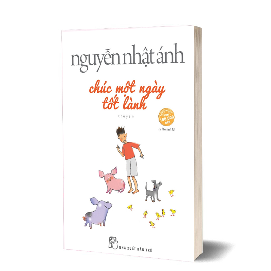 Chúc một ngày tốt lành - nguyễn nhật ánh