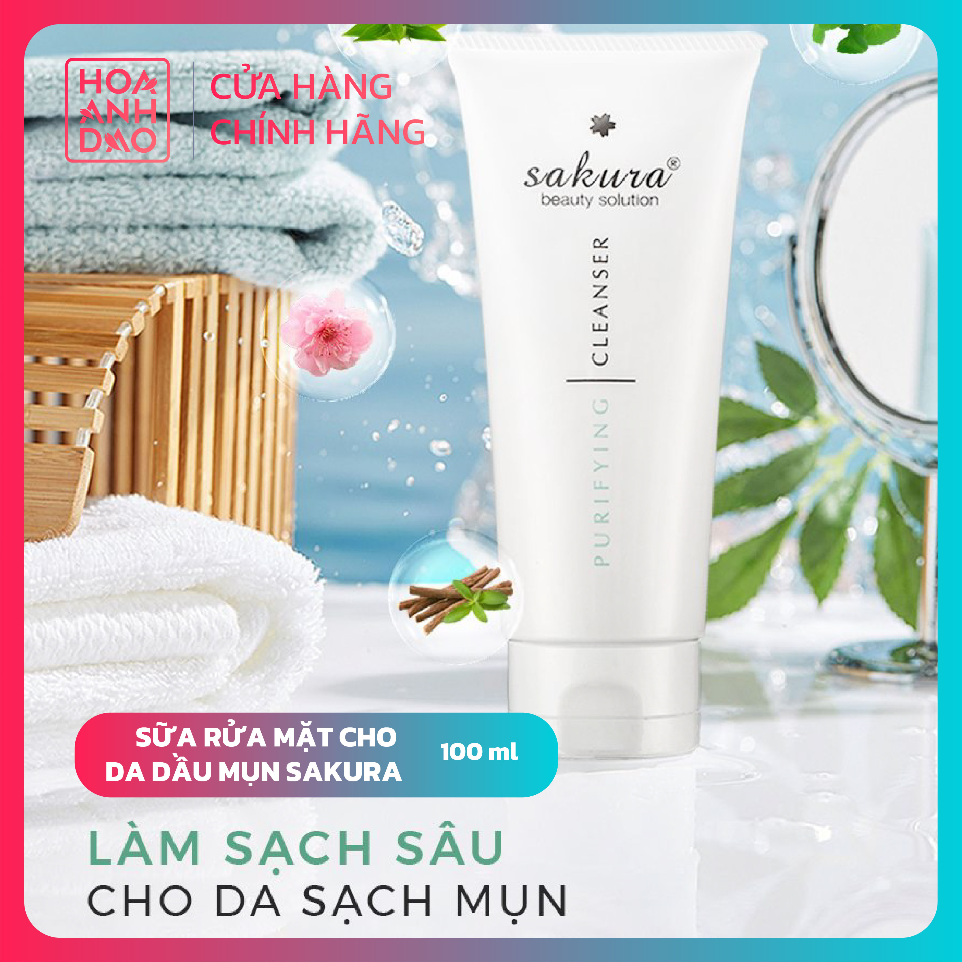 Sữa rửa mặt dành cho da dầu, mụn Sakura Purifying Cleanser 100ml