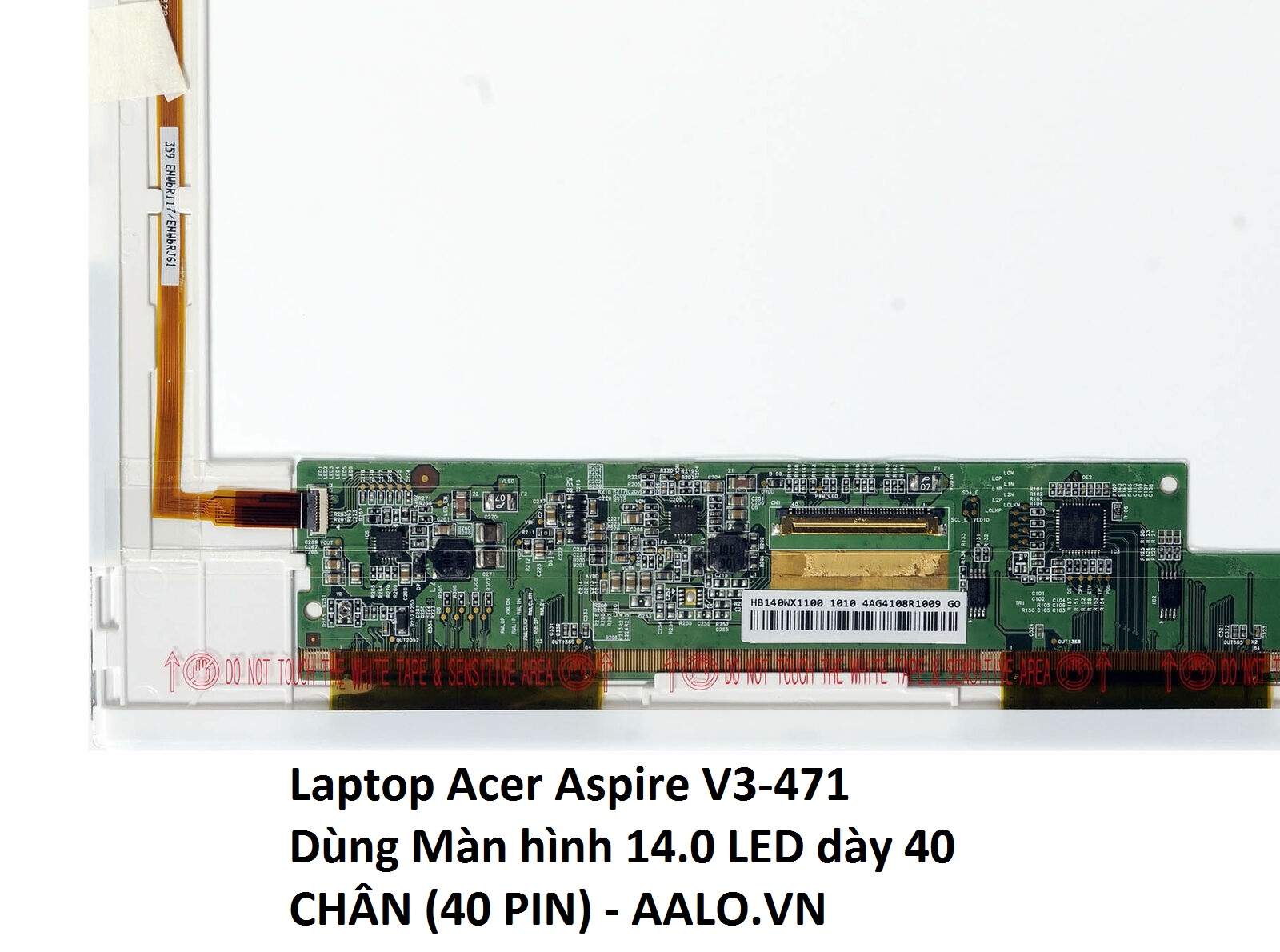 MÀN HÌNH LAPTOP ACER ASPIRE V3-471