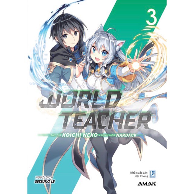 Sách - light novel - world teacher tập 3 - tặng bookmark - thường