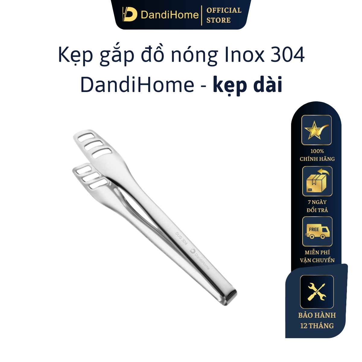 Kẹp gắp thức ăn đa năng inox 304 DandiHome