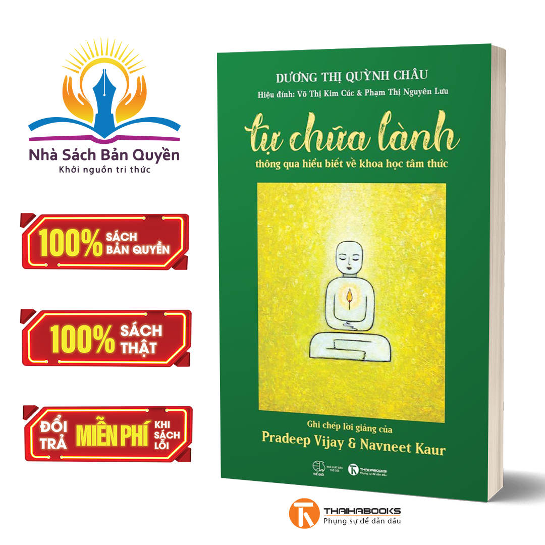 Sách - Tự chữa lành thông qua hiểu biết về khoa học tâm thức
