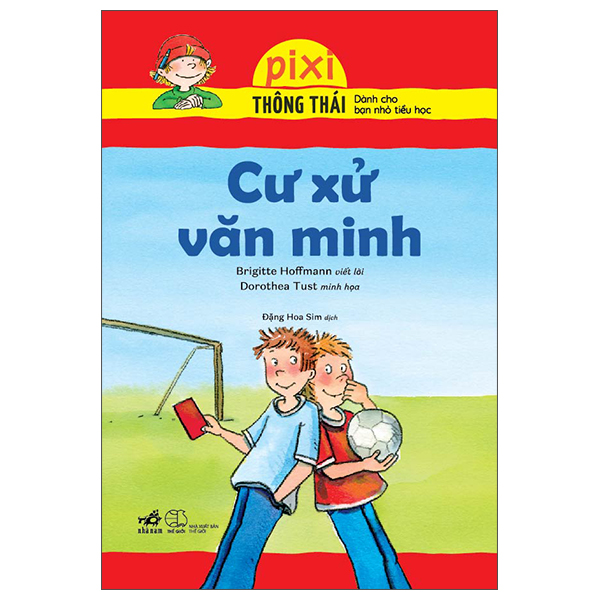 Fahasa - pixi thông thái - cư xử văn minh