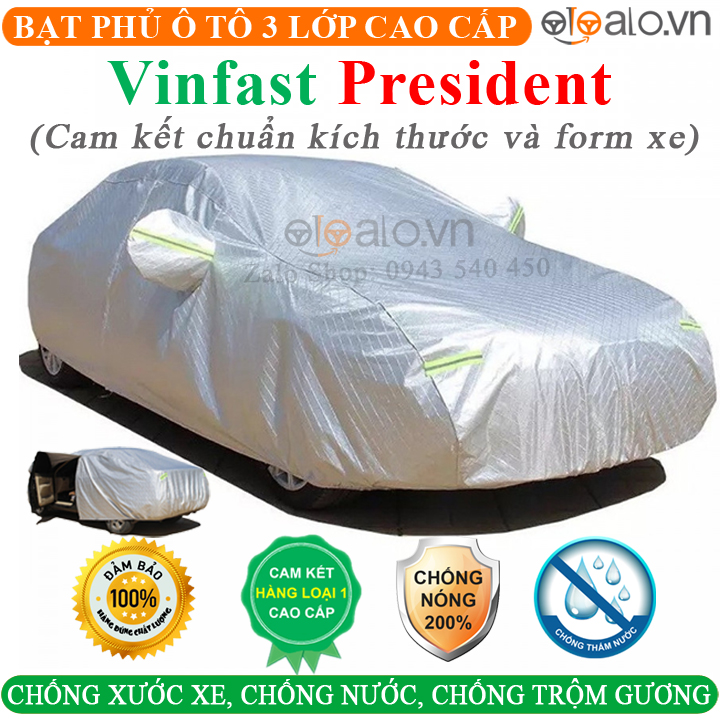 Bạt phủ ô tô Vinfast President CAO CẤP Cách Nhiệt, Bạt phủ xe ô tô Vinfast President, Bạt che ô tô Vinfast President, Bạt trùm xe ô tô Vinfast President - OTOALO