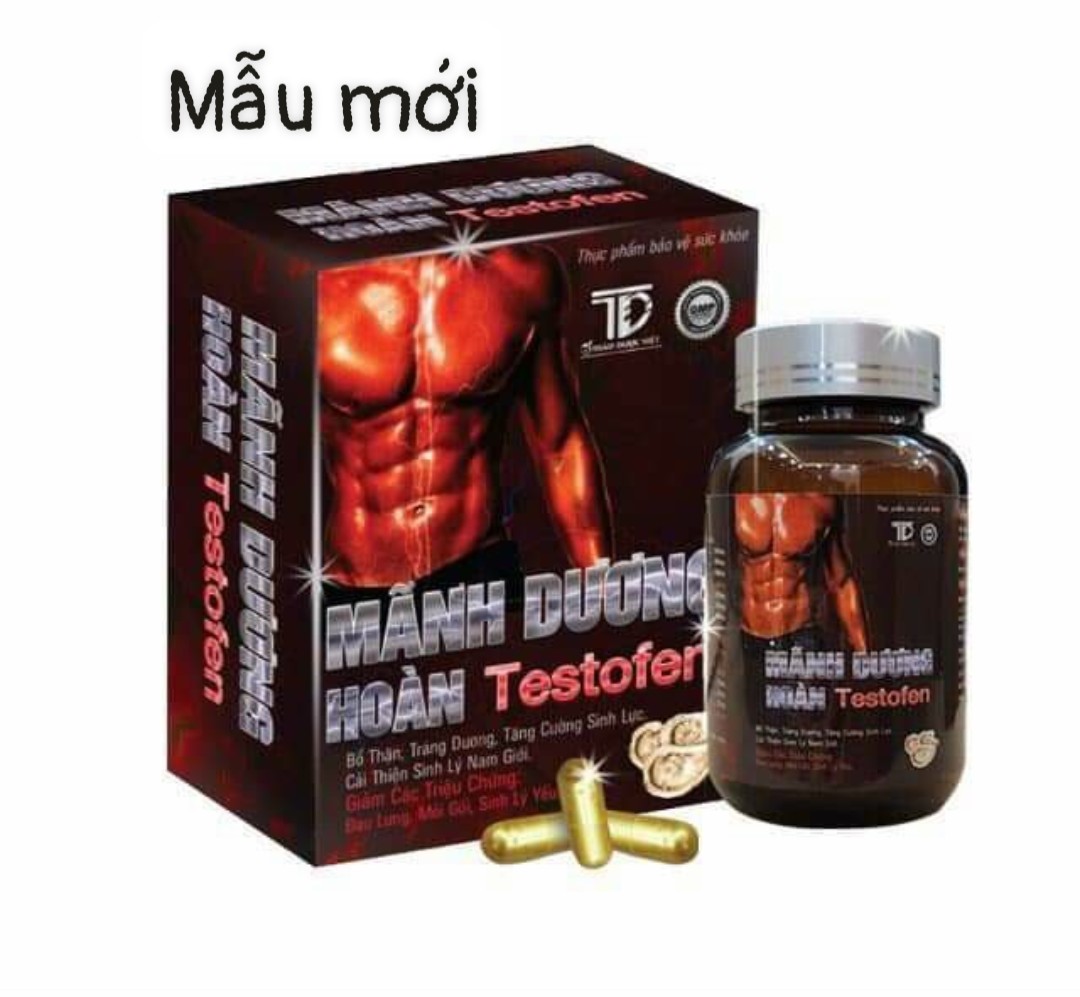Tăng cường sinh lý , bổ thận tráng dương - Testofe Mãnh Dương Hoàn chính hãng