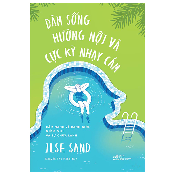 Fahasa - dám sống hướng nội và cực kỳ nhạy cảm - cẩm nang về ranh giới, niềm vui, và sự chữa lành