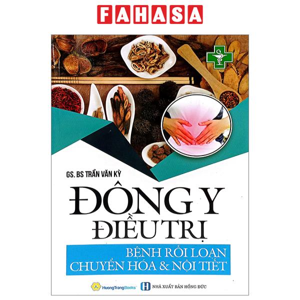 Fahasa - đông y điều trị - bệnh rối loạn chuyển hóa và nội tiết