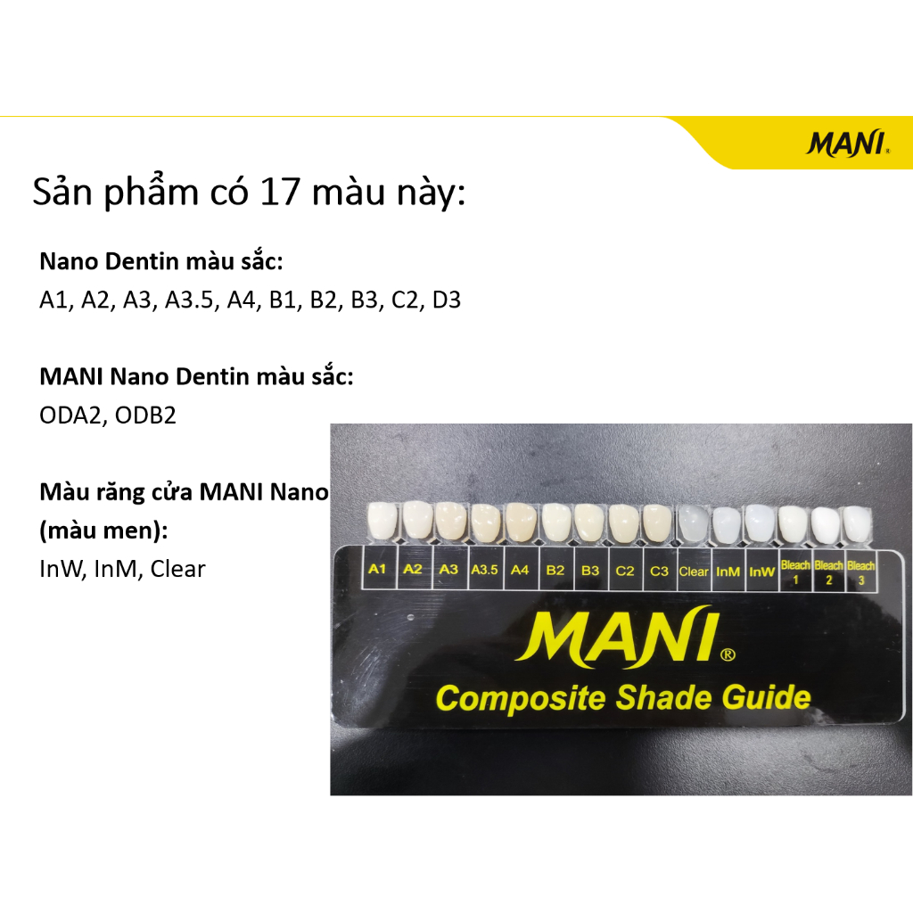 Composite đặc trám răng cửa, răng hàm Mani Nano (Hộp x tuýp 4g)