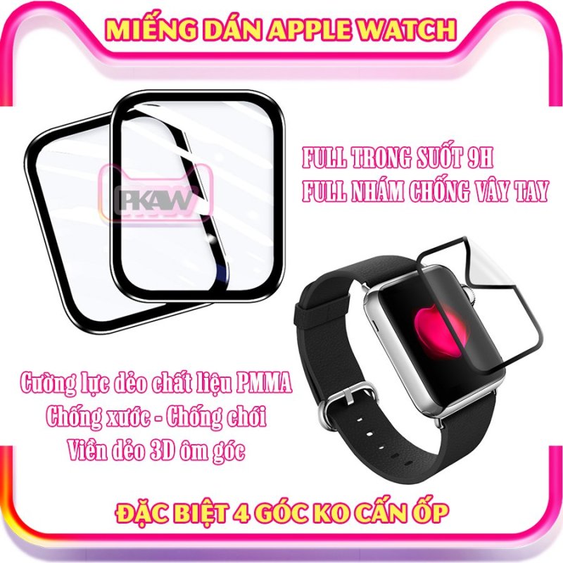 (Đặc biệt 4 góc ko cấn ốp) Miếng dán Apple Watch full size 38/40/42/44mm - Kính cường lực dẻo full màn viền cong 3D - Trong suốt chống chói, chống nước - Nhám chống trầy xước, chống vân tay