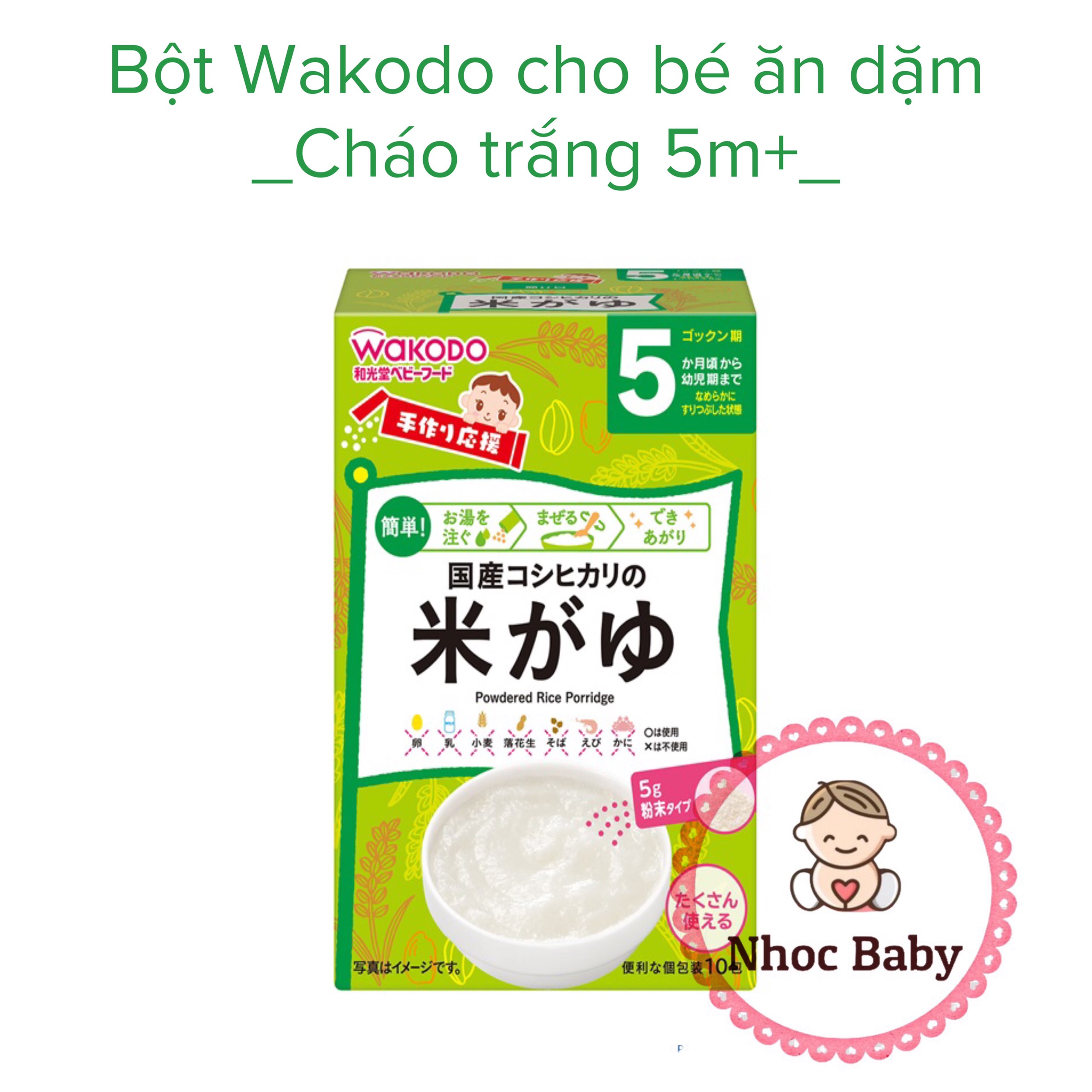 Bột ăn dặm Wakodo cho bé 5m+ - Cháo trắng