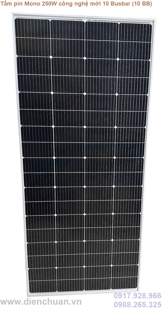 Tấm pin năng lượng mặt trời Mono 250W công nghệ mới 10 Busbar
