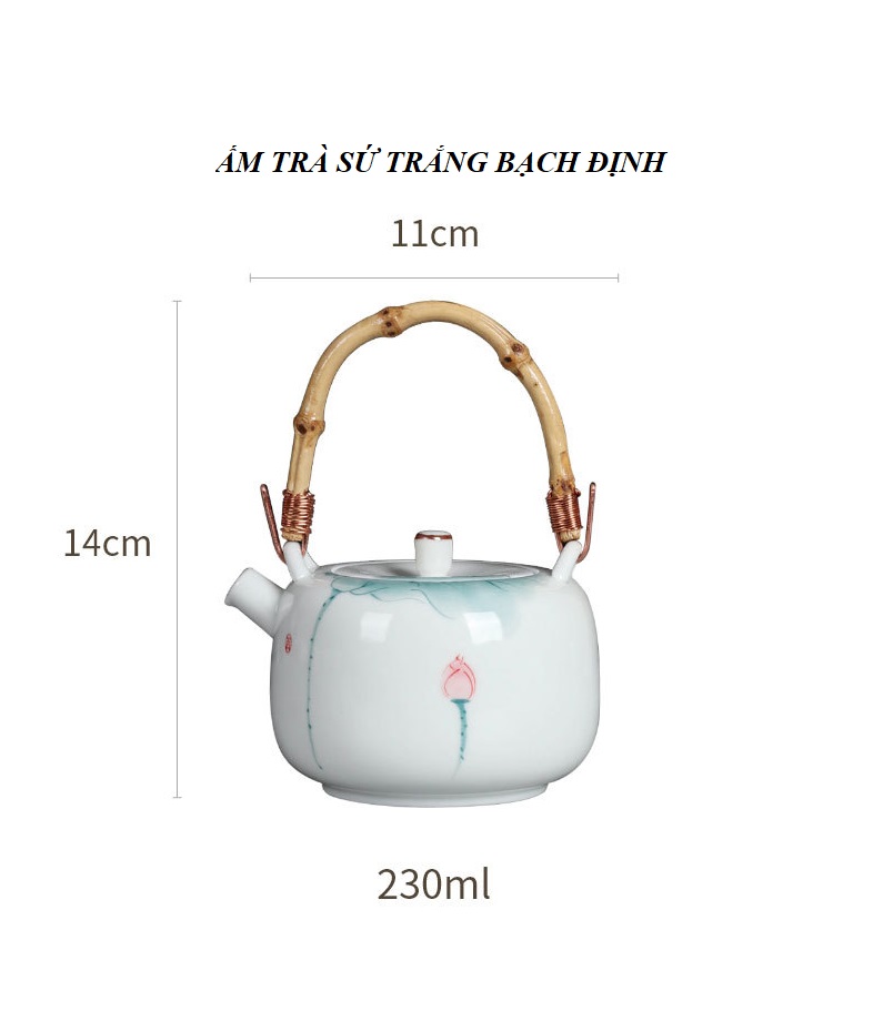 Ấm Trà Sứ Trắng Bạch Định pha trà đạo 230 ml