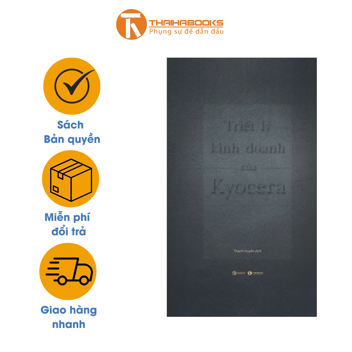 Triết Lý Kinh Doanh Của Kyocera (Bìa Cứng)