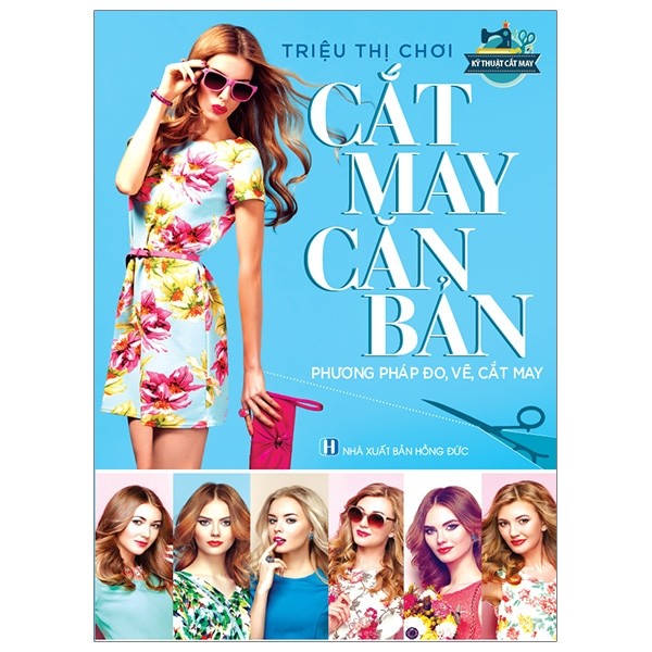 Cắt may căn bản - phương pháp đo, vẽ, cắt may