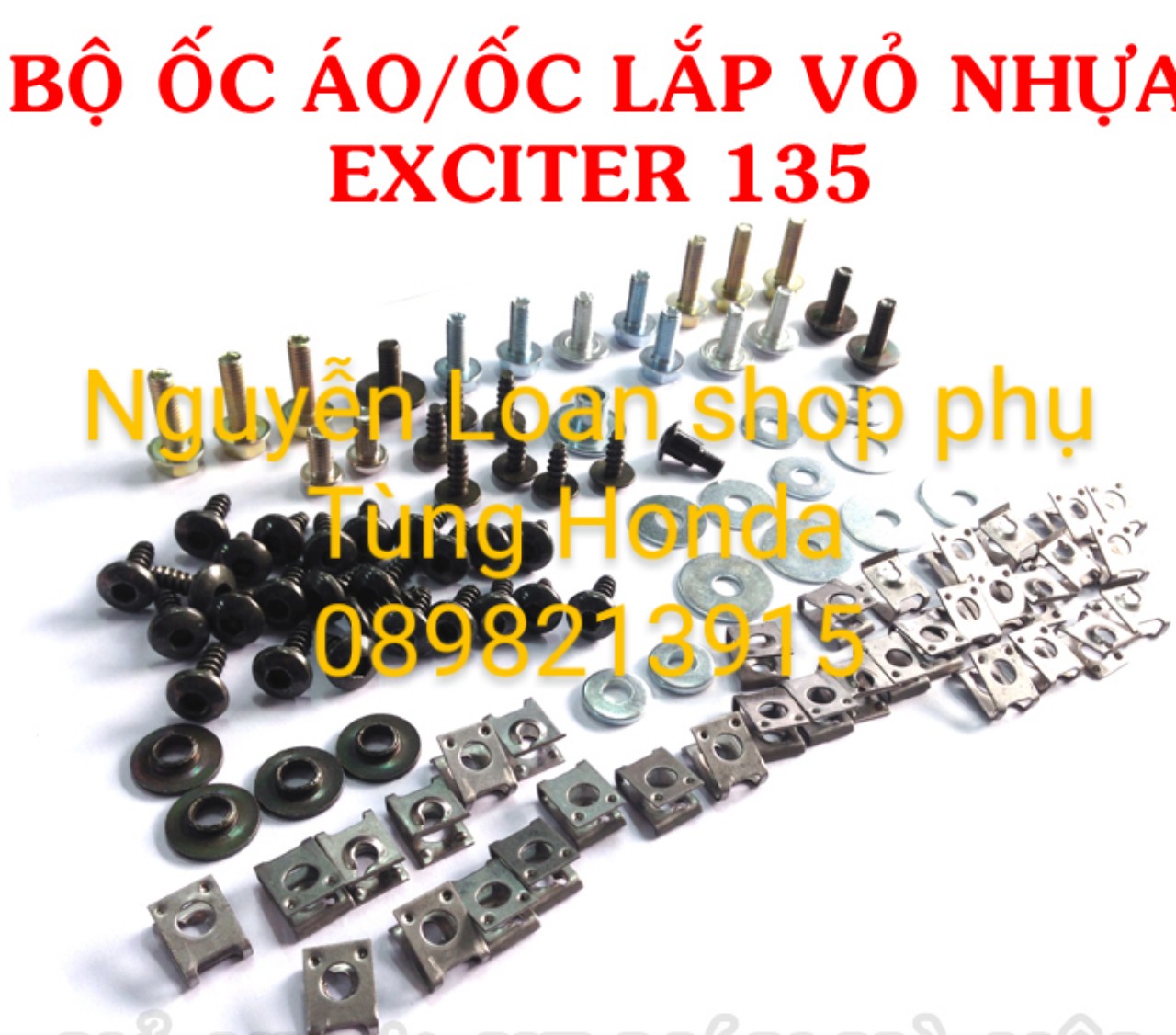 Bộ ốc dàn áo xe exciter 135