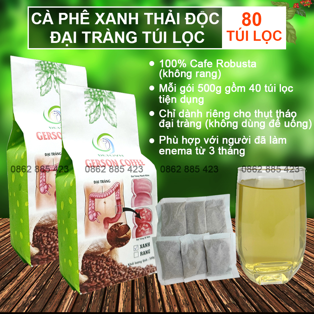 Cà phê xanh thải độc đại tràng, cà phê thải độc (1kg gồm 80 túi lọc), cà phê thụt tháo đại tràng 100% cà phê Robusta mộc (chưa rang) Gerson Coffe