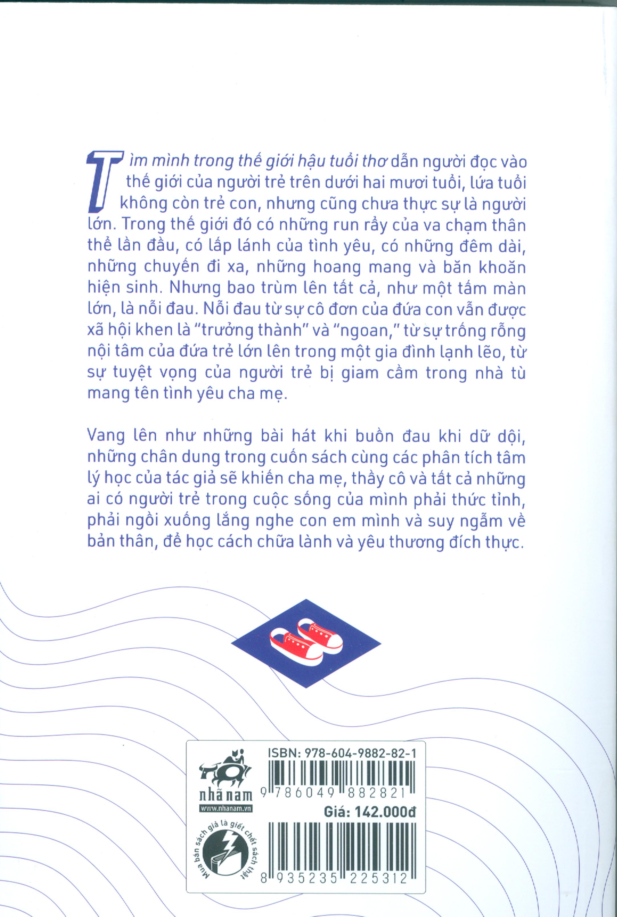 Tìm Mình Trong Thế Giới Hậu Tuổi Thơ