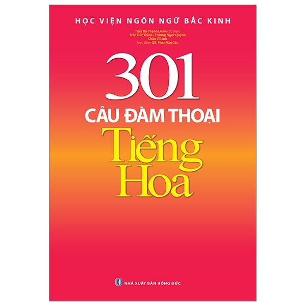 Fahasa - 301 Câu Đàm Thoại Tiếng Hoa (Tái Bản 2019)