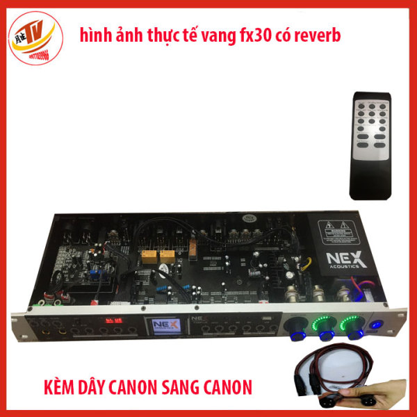 Vang cơ karaoke chuyên nghiệp NEX FX30 Plus Vang cơ Karaoke vang cơ Nex FX30plus có remote điều khiển- New 2021- Tặng cặp dây tín hiệu Canon ra canon hoặc canon ra av