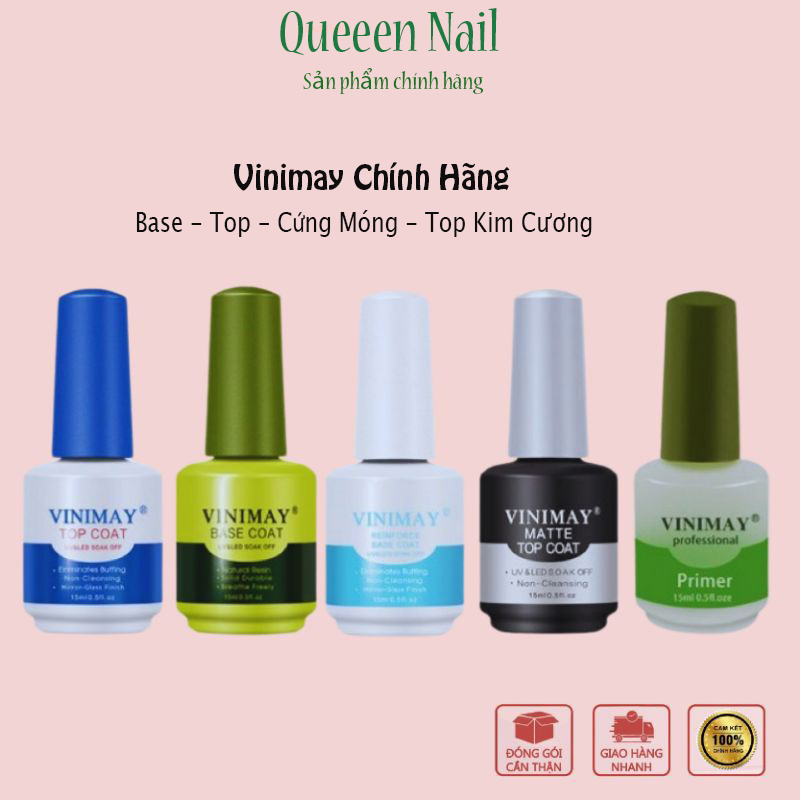 Sơn gel Vinimay ( Base, Top, Cứng móng, Top kim cương, Phá gel, Top lì, Kiềm dầu ) Hàng chính hãng 15ml