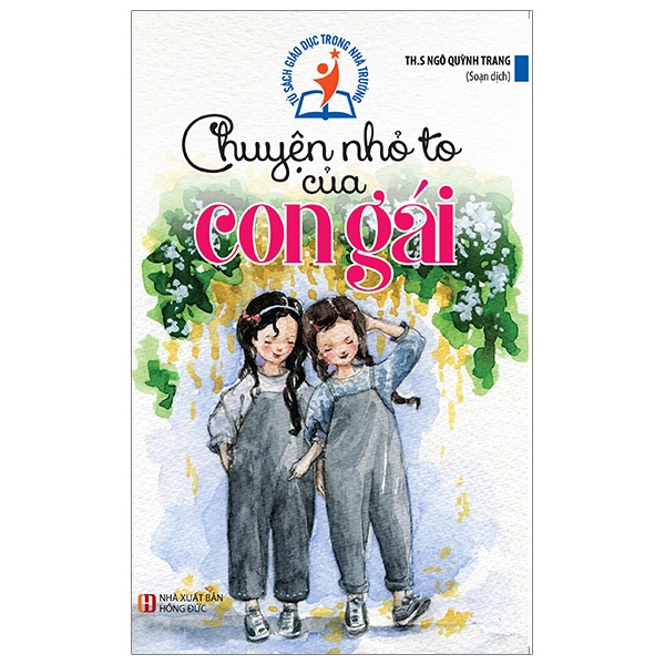 Fahasa - tủ sách giáo dục trong nhà trường - chuyện nhỏ to của con gái