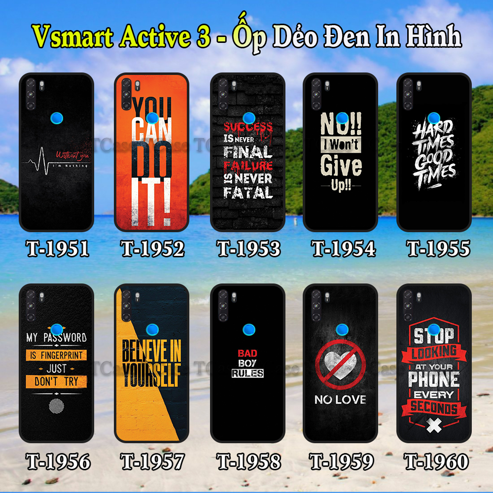 [HCM]Ốp Lưng Vsmart Active 3 dẻo đen in hình Slogan Đẹp Và Chất