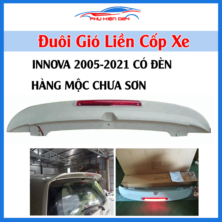 Đuôi gió xe ô tô Innova 2004-2022 có đèn Hàng Mộc Chưa Sơn, cánh lướt gió lắp sau liền cốp trang trí, bảo vệ xe hơi
