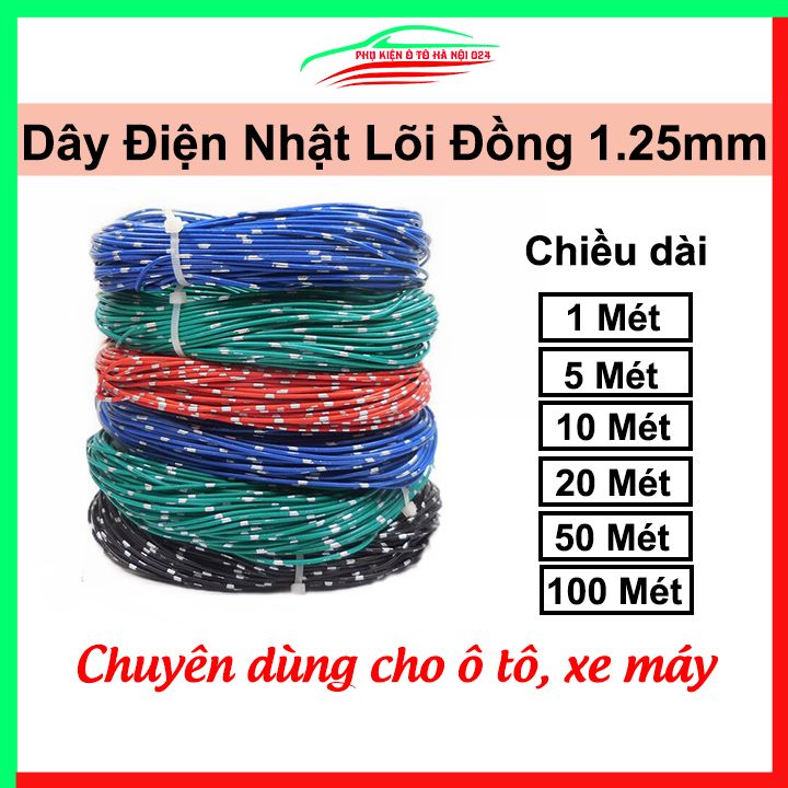 Cuộn dây điện đơn nhật 1.25mm lõi đồng nhiều sợi chuyên dụng cho ô tô xe máy