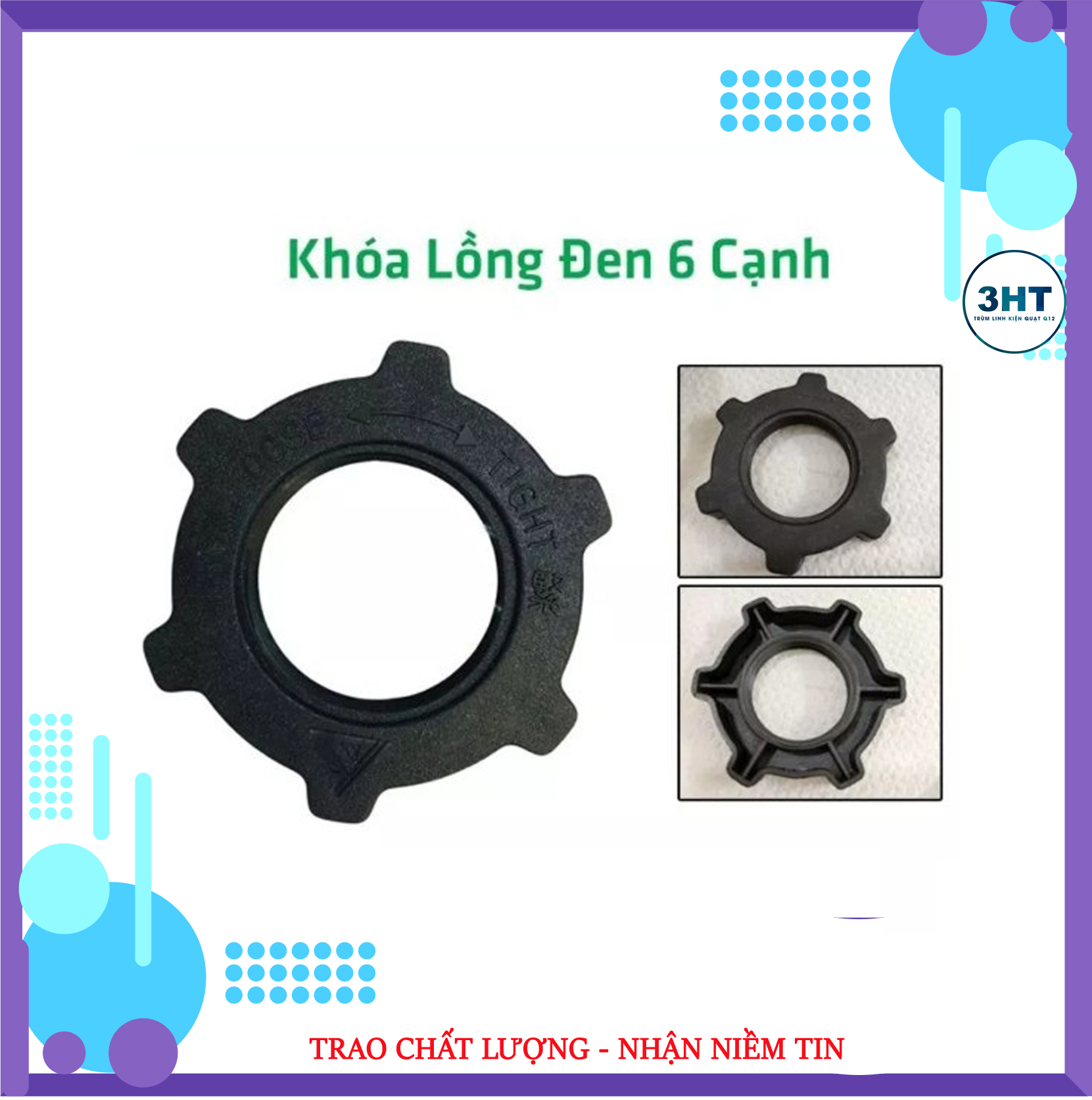 10 Tán vặn lồng - cánh quạt loại thường - 3HT