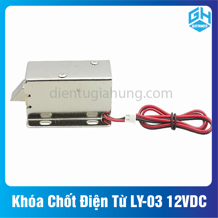 Khóa Chốt Điện Từ LY-03 12VDC (tiết kiệm năng lượng)