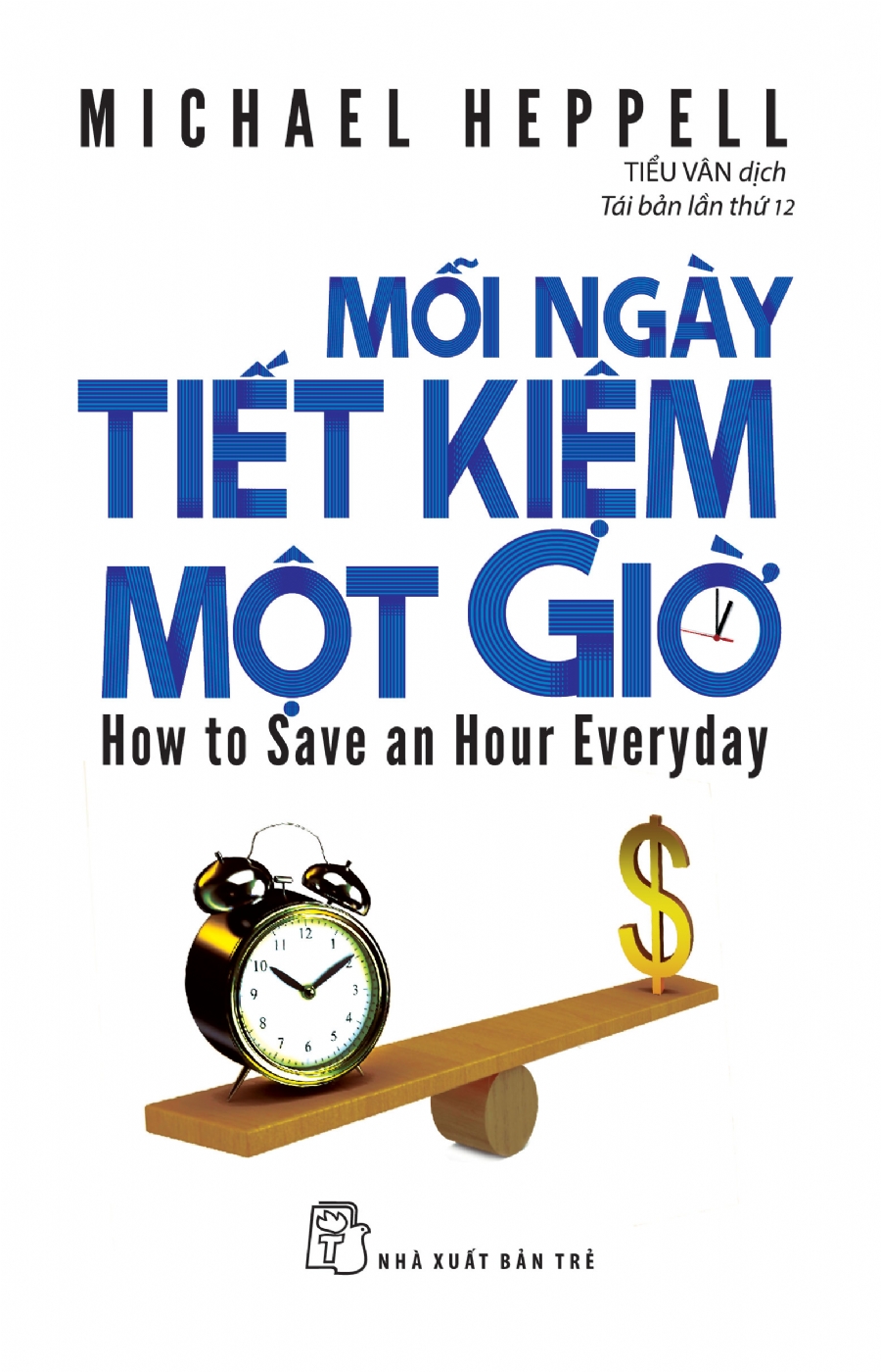 Sách - Mỗi ngày tiết kiệm một giờ